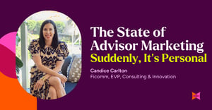The State of Advisor Marketing