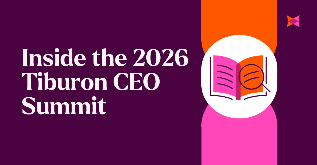 Inside the 2026 Tiburon CEO Summit