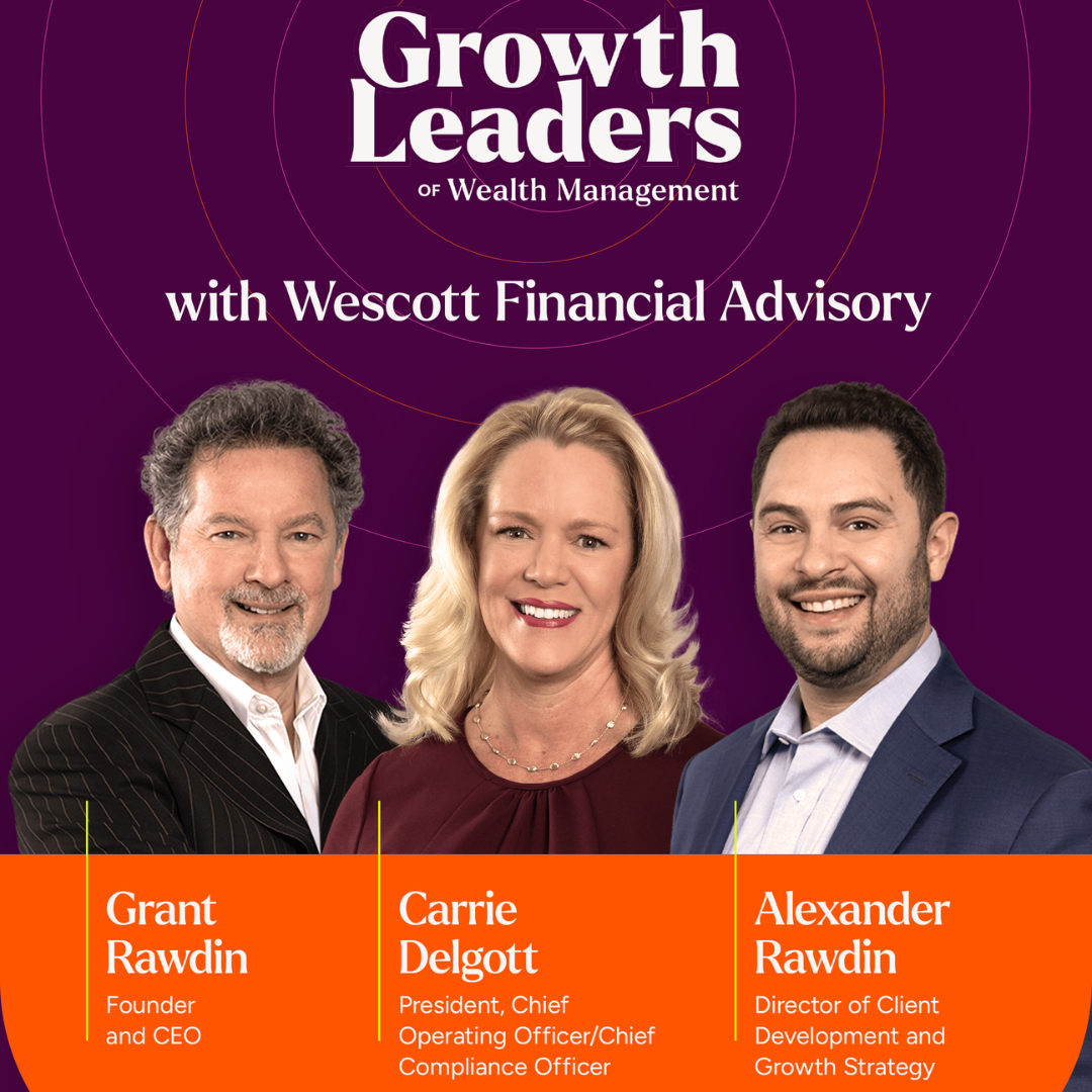 GLOWM Ep. 25: Wescott’s 40-Year Growth Engine